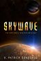 [The Rorschach Explorer Missions 01] • Skywave